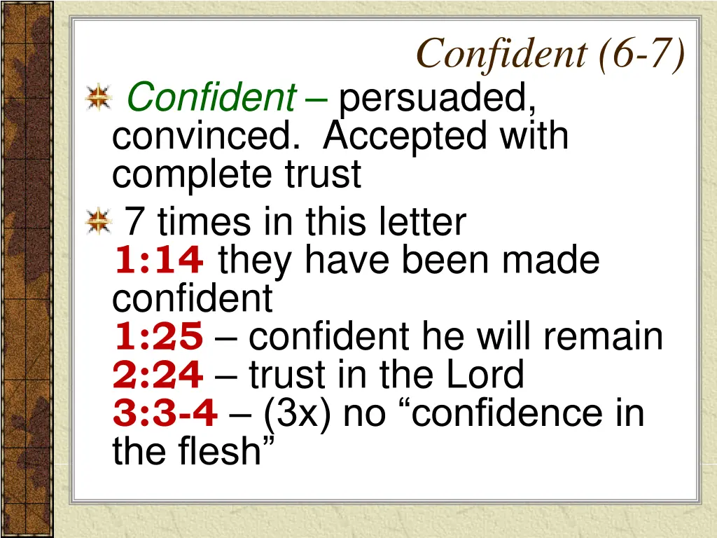 confident 6 7