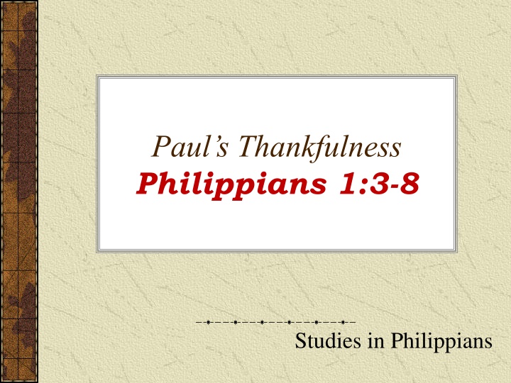 paul s thankfulness philippians 1 3 8