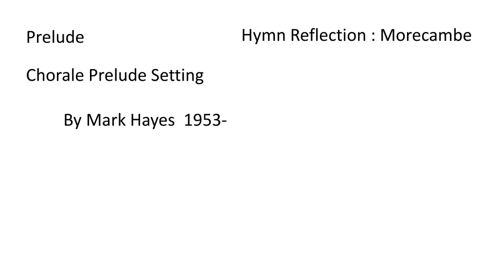 hymn reflection morecambe 1