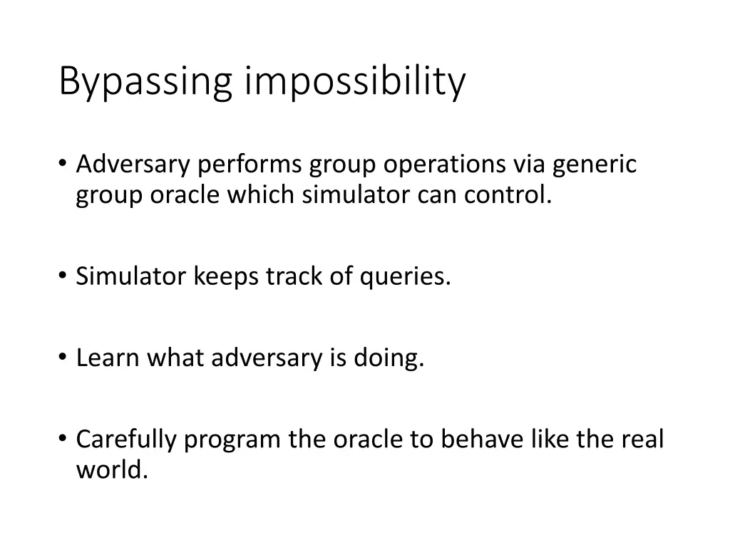 bypassing impossibility