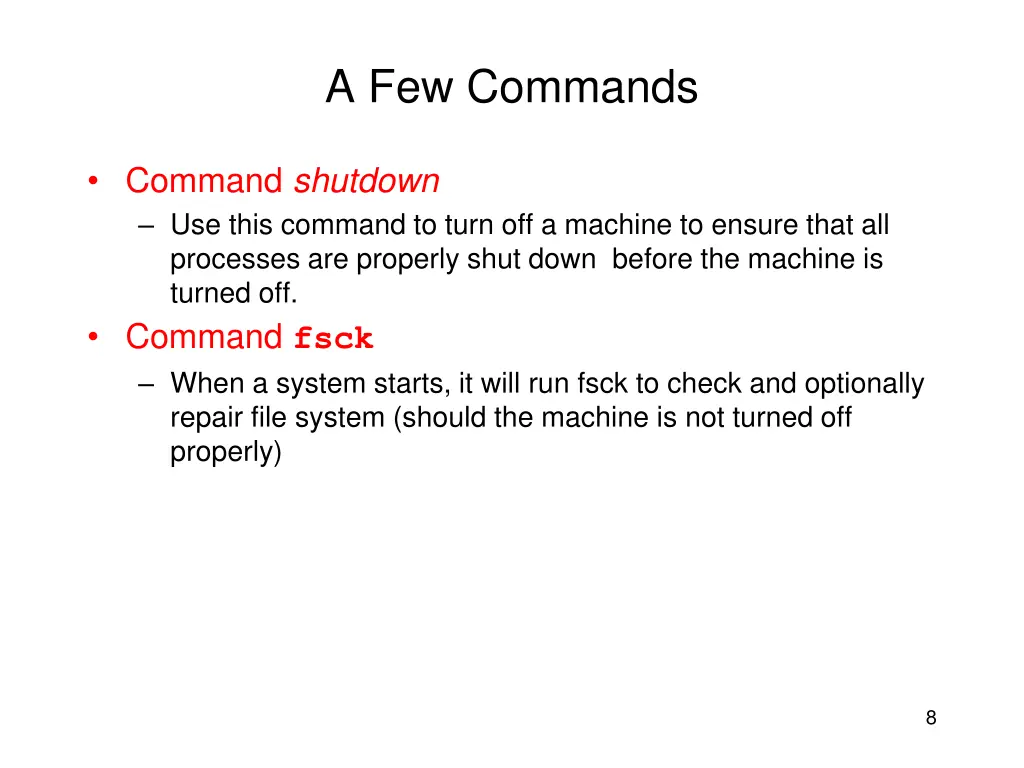 a few commands