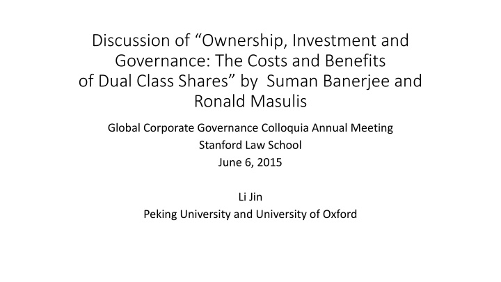 discussion of ownership investment and governance