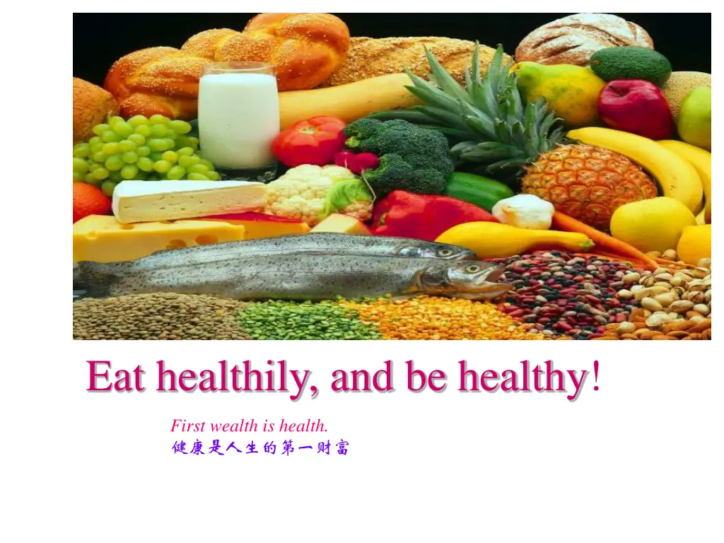 eat healthily and be healthy