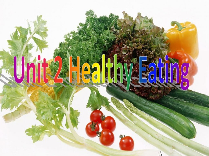 unit 2 healthy eating