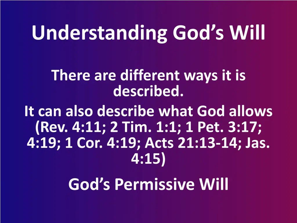 understanding god s will 4