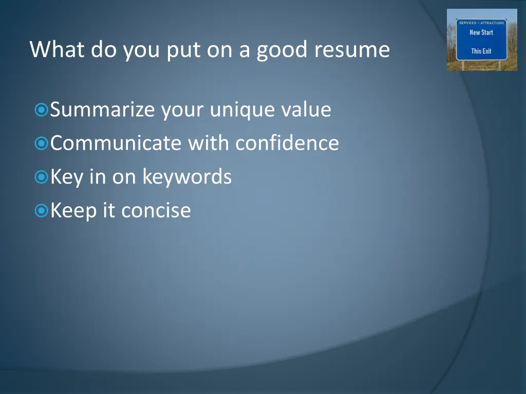 what do you put on a good resume
