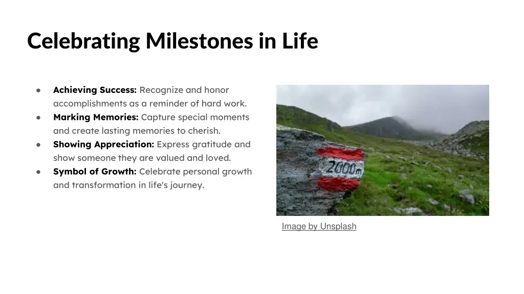 celebrating milestones in life