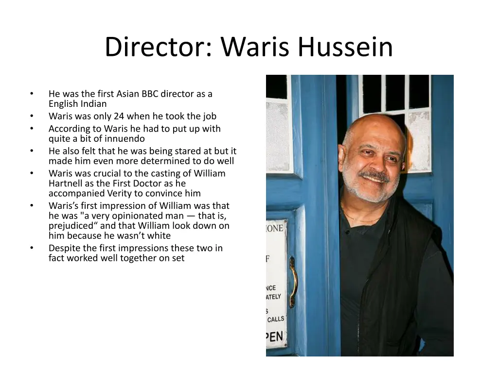 director waris hussein