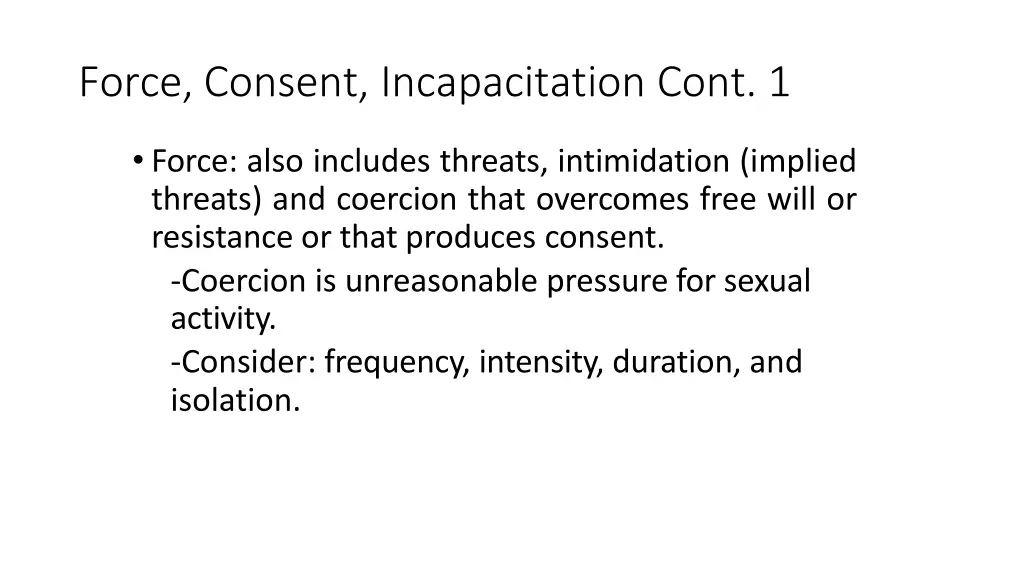 force consent incapacitation cont 1