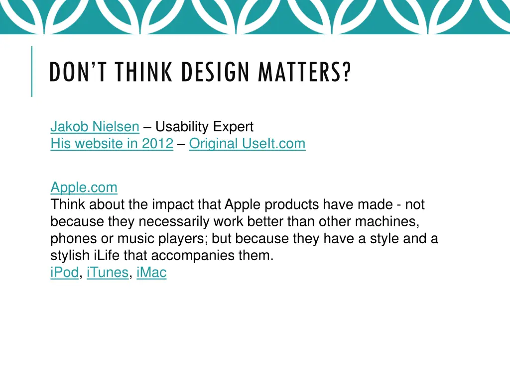 don t think design matters