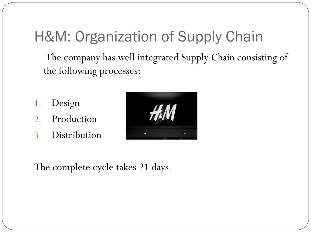 h m organization of supply chain