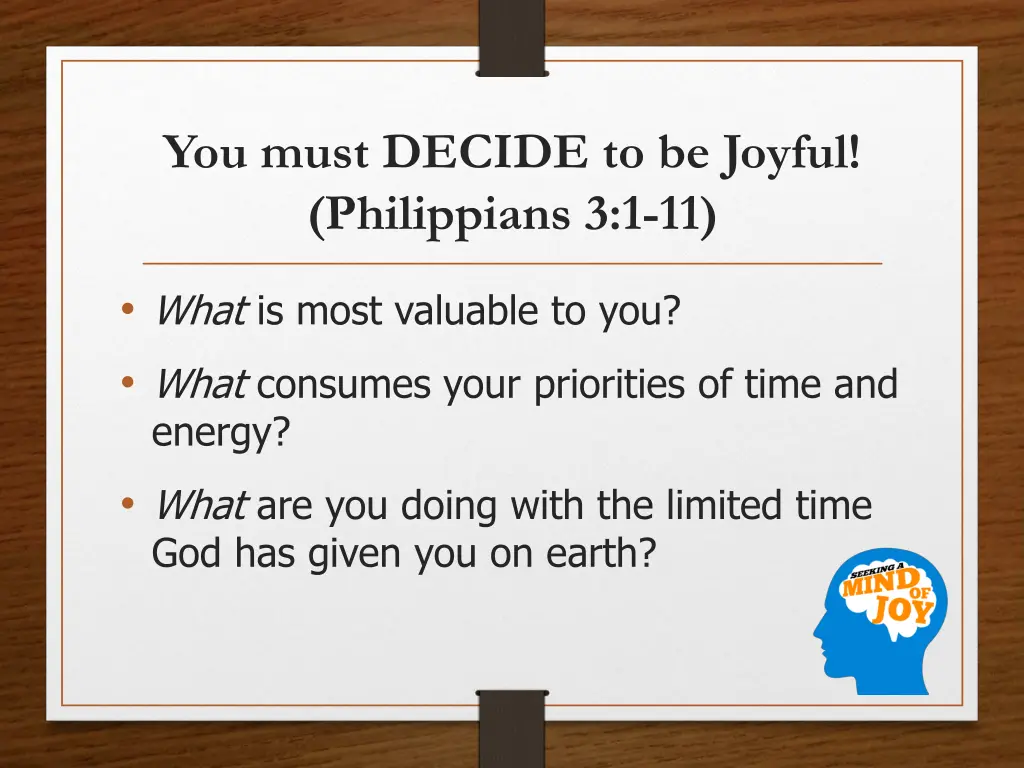 you must decide to be joyful philippians 3 1 11