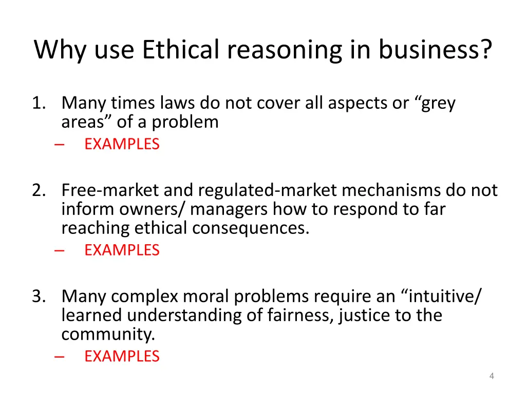 why use ethical reasoning in business