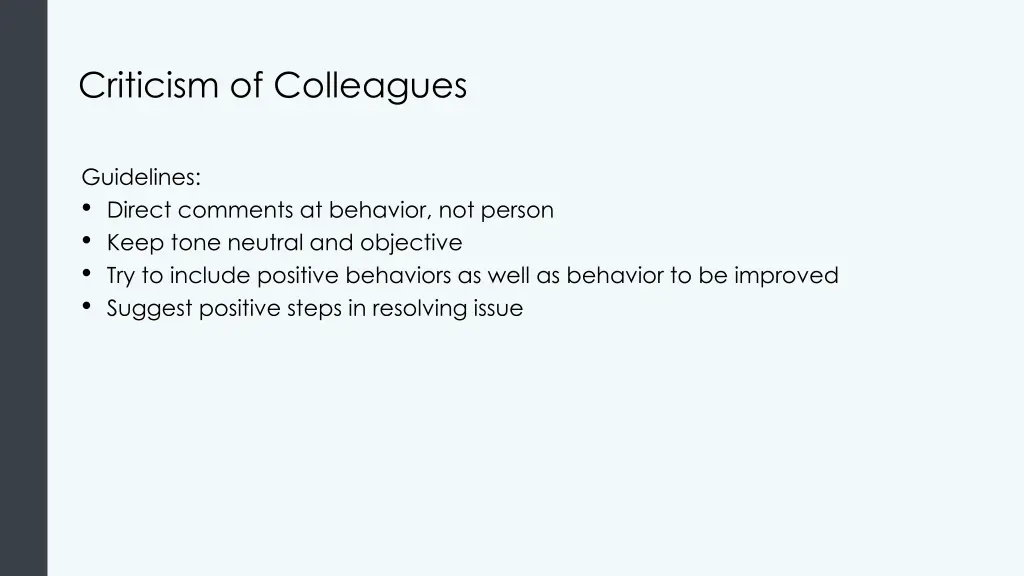 criticism of colleagues