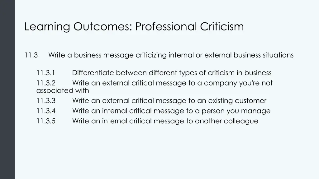 learning outcomes professional criticism