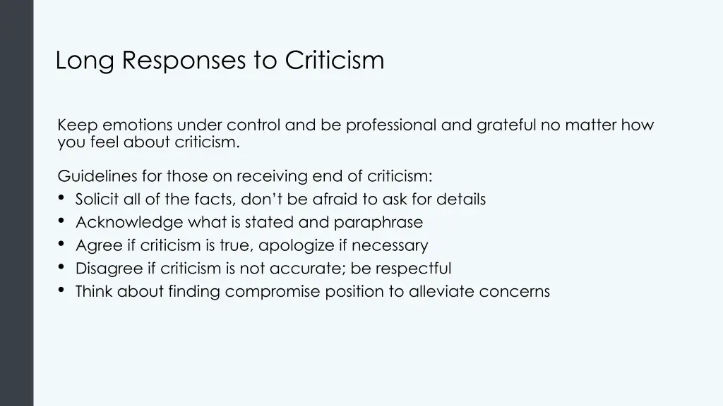 long responses to criticism