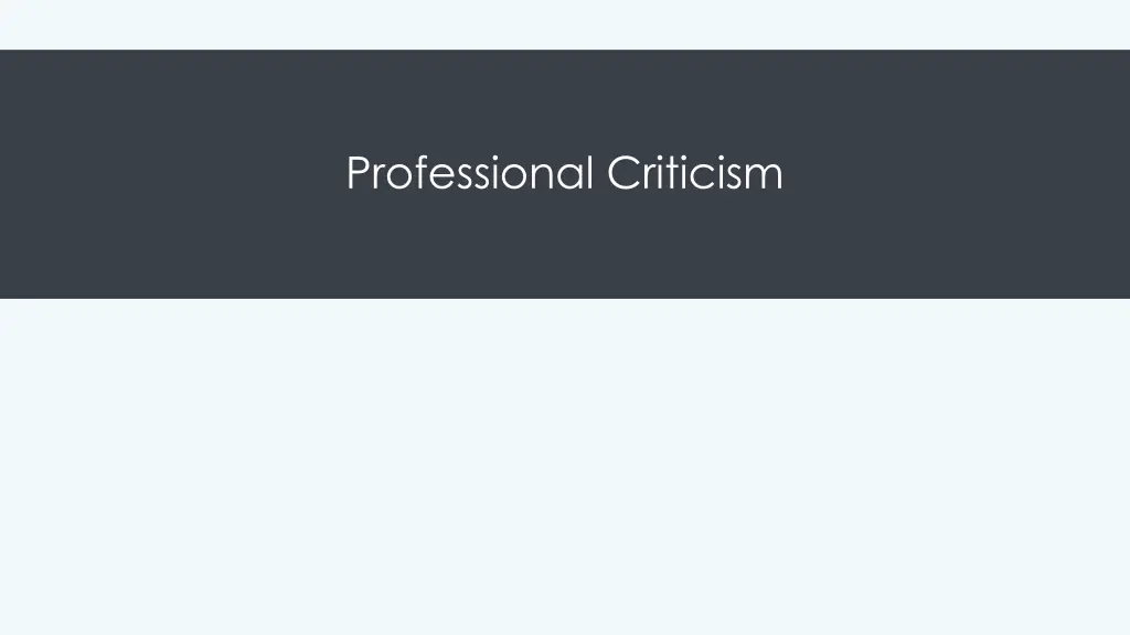 professional criticism