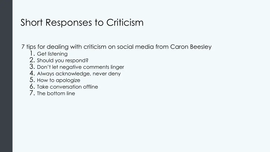 short responses to criticism