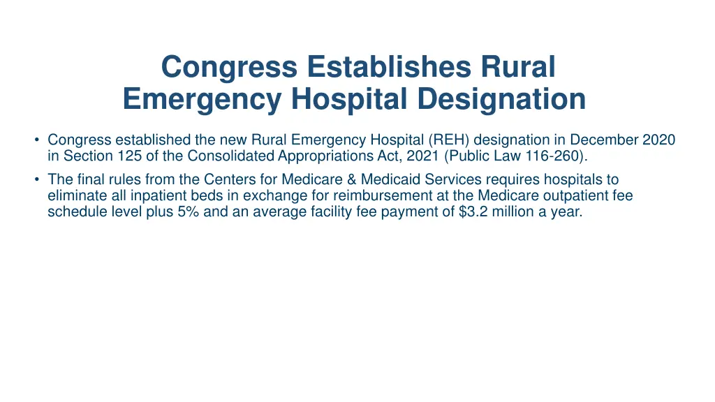 congress establishes rural emergency hospital