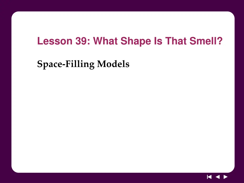 lesson 39 what shape is that smell