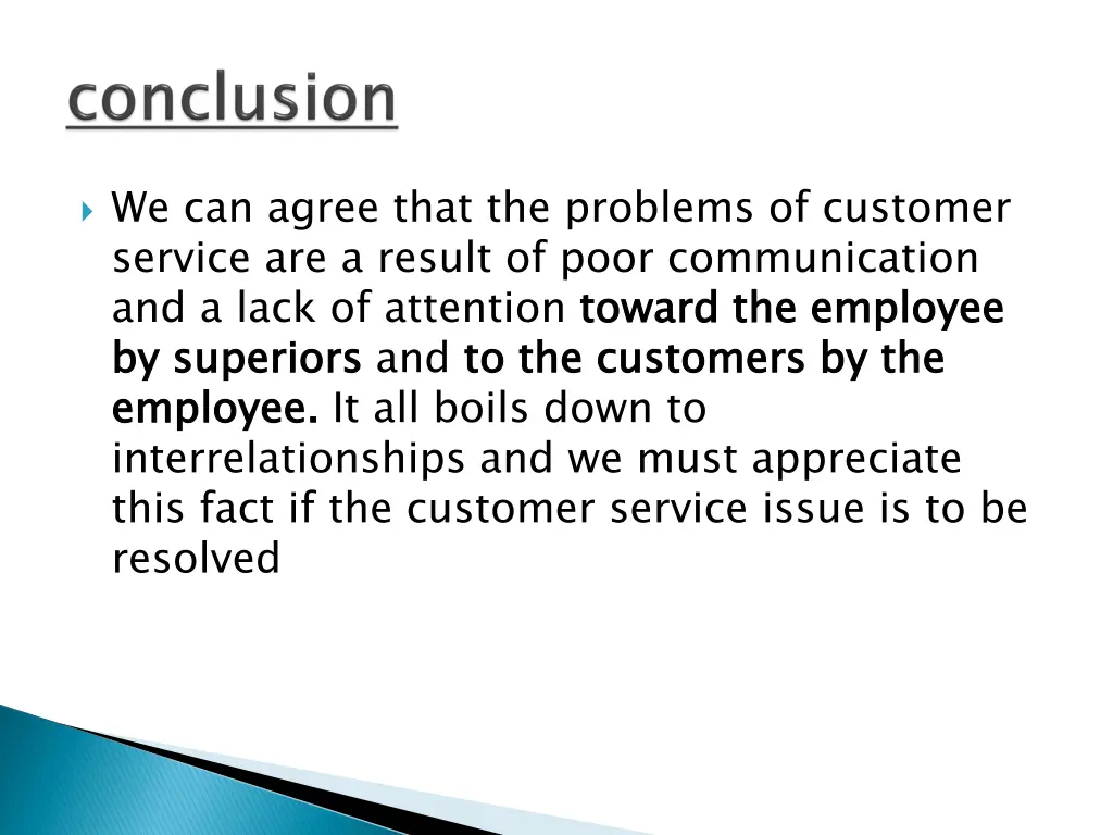 we can agree that the problems of customer