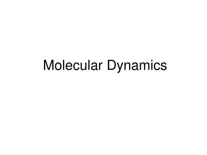 molecular dynamics