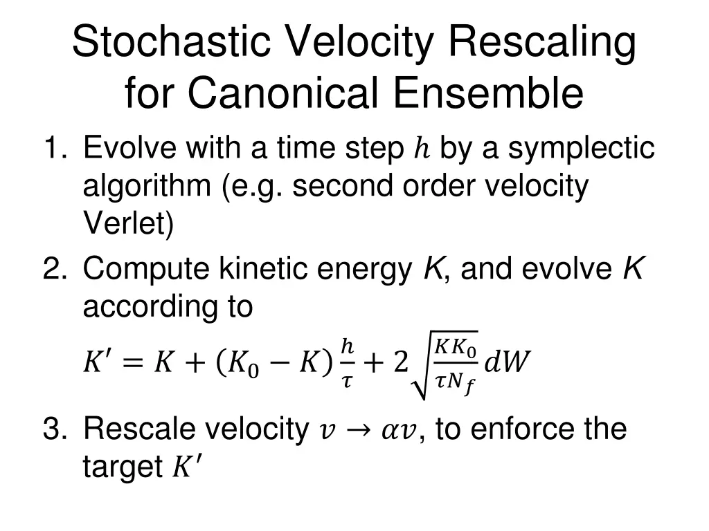 stochastic velocity rescaling for canonical