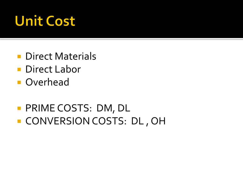 direct materials direct labor overhead