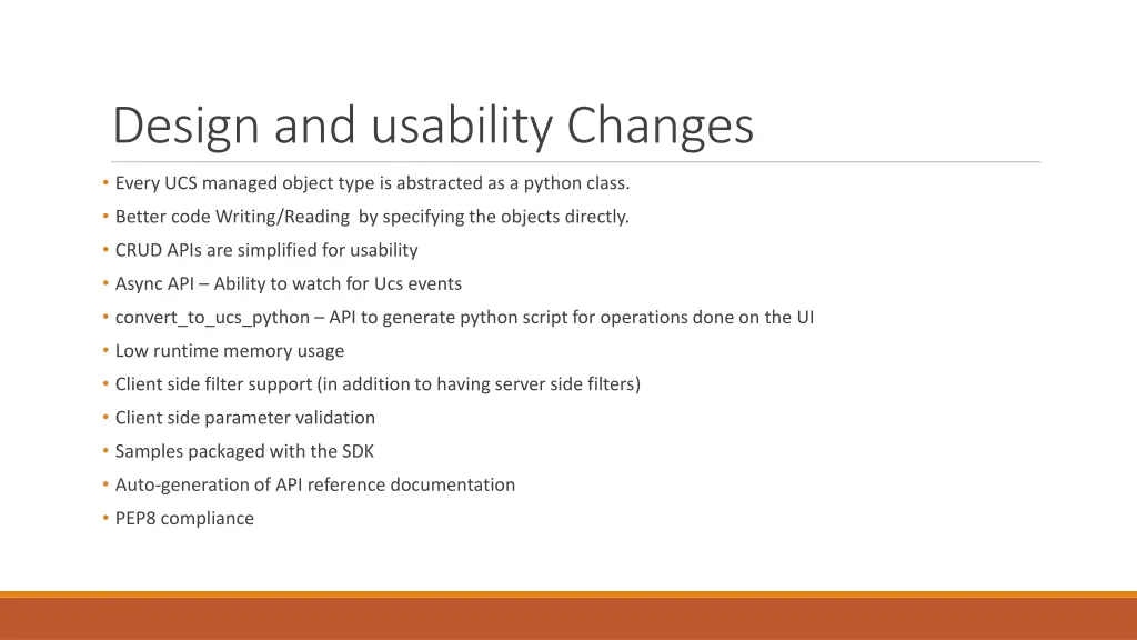 design and usability changes