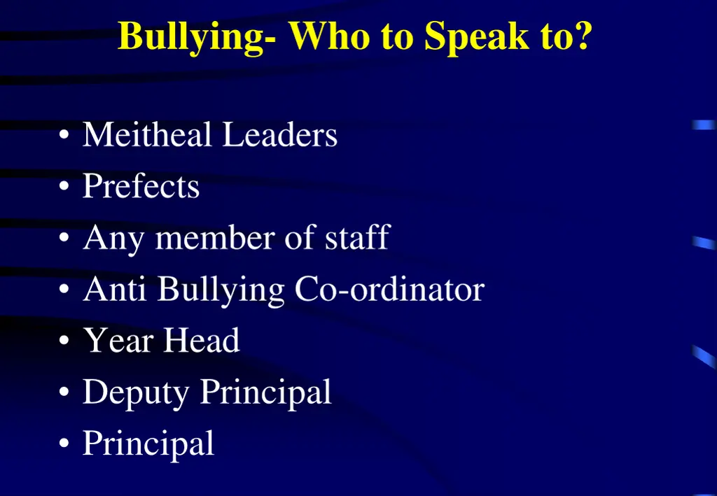 bullying who to speak to
