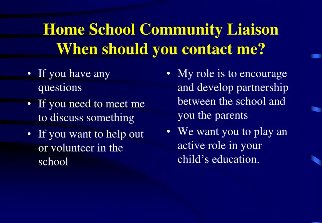 home school community liaison when should
