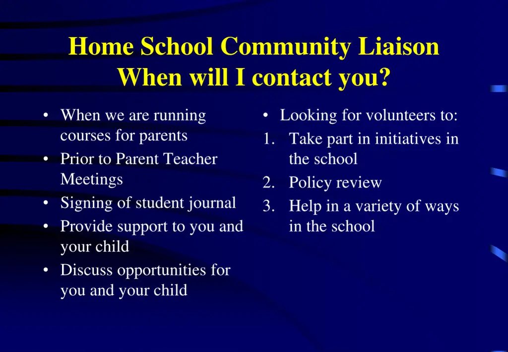 home school community liaison when will i contact