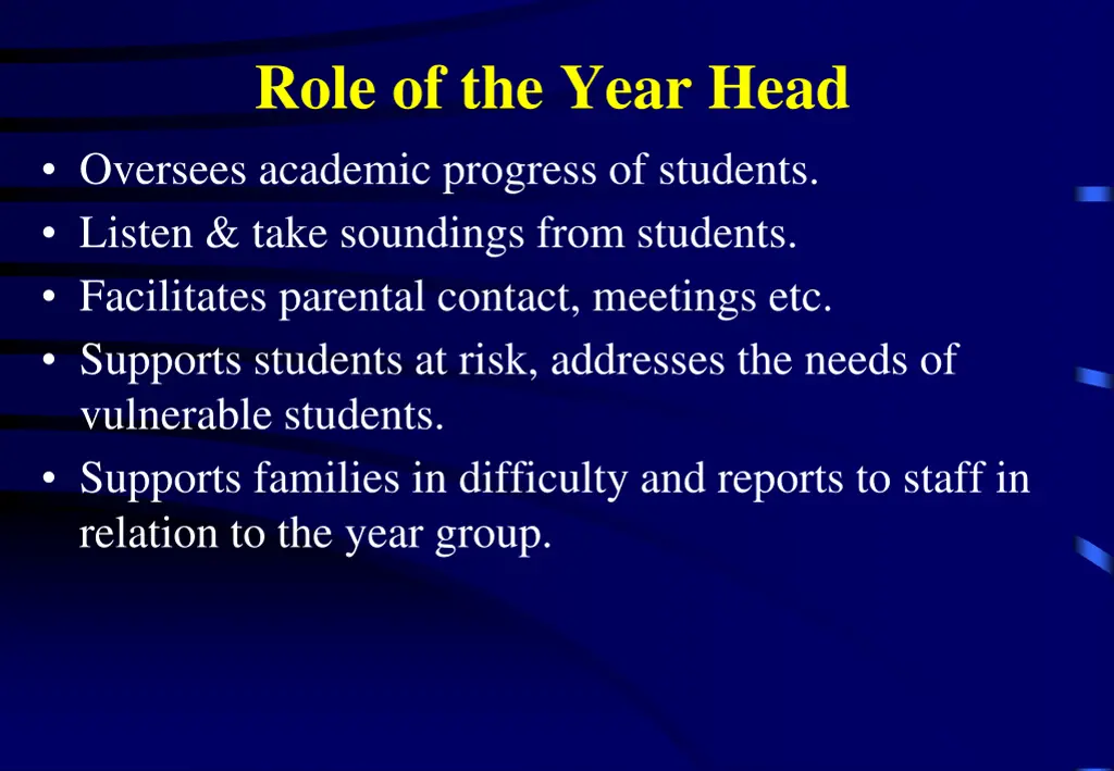 role of the year head oversees academic progress