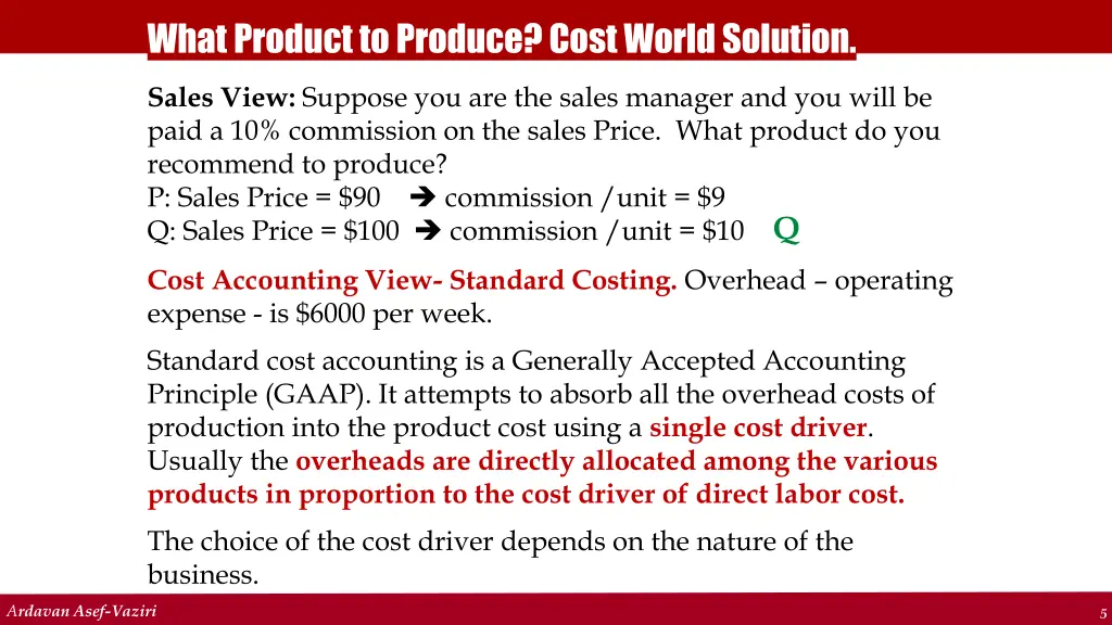 what product to produce cost world solution