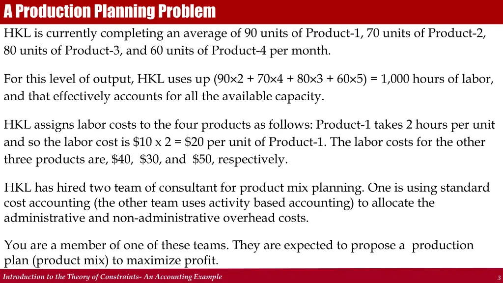 a production planning problem hkl is currently