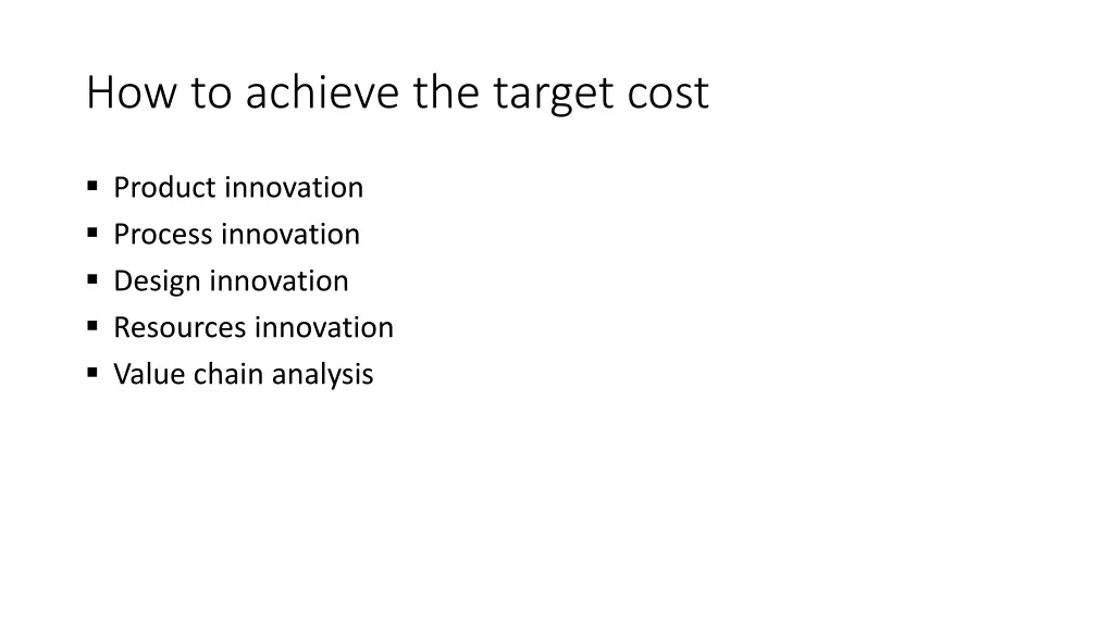 how to achieve the target cost