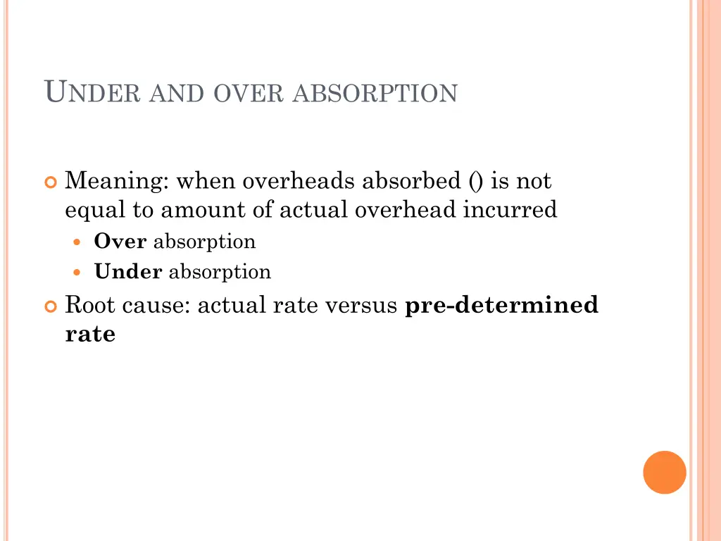 u nder and over absorption