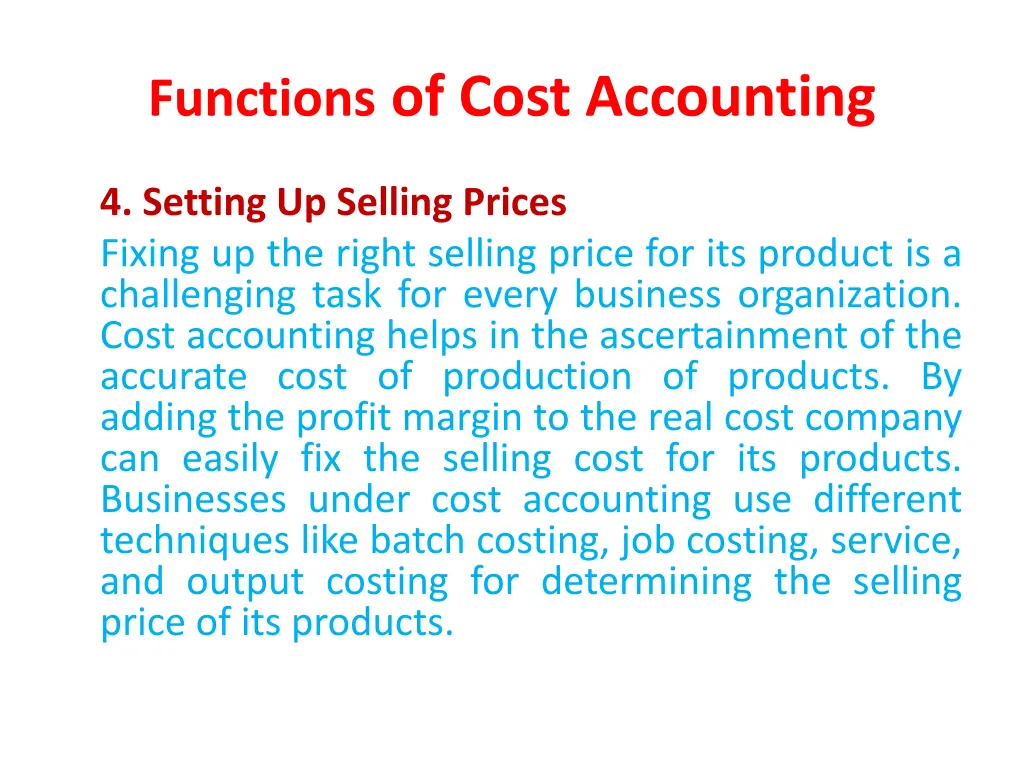 functions of cost accounting 4