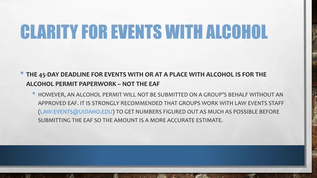 clarity for events with alcohol