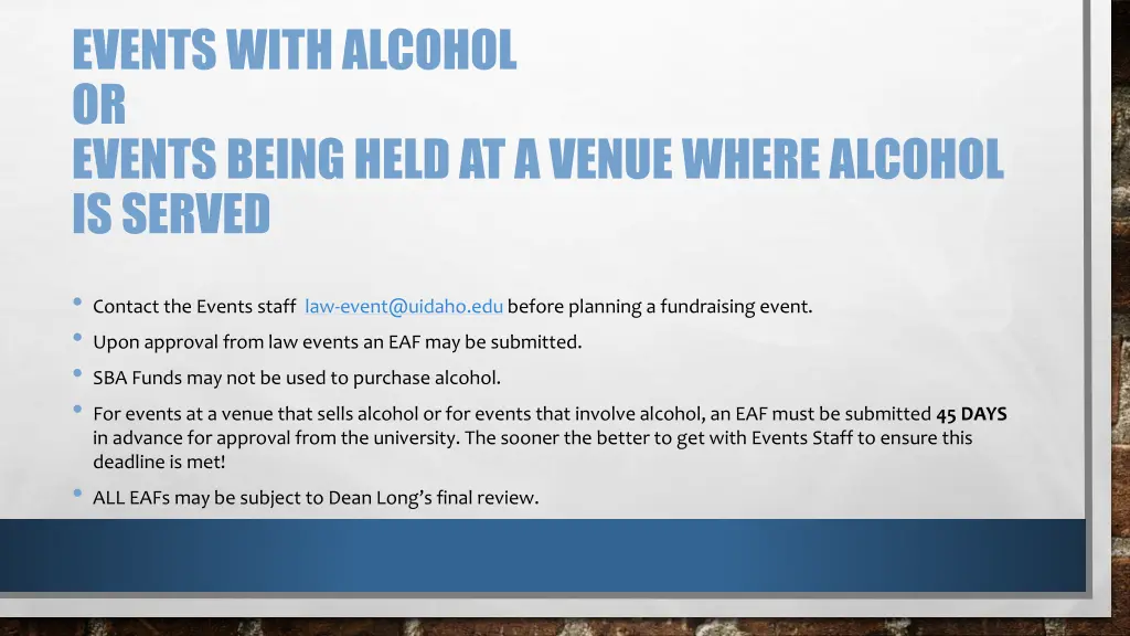 events with alcohol or events being held