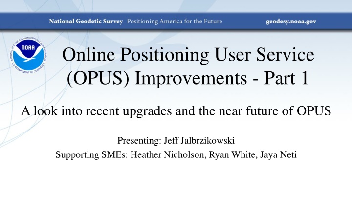 online positioning user service opus improvements