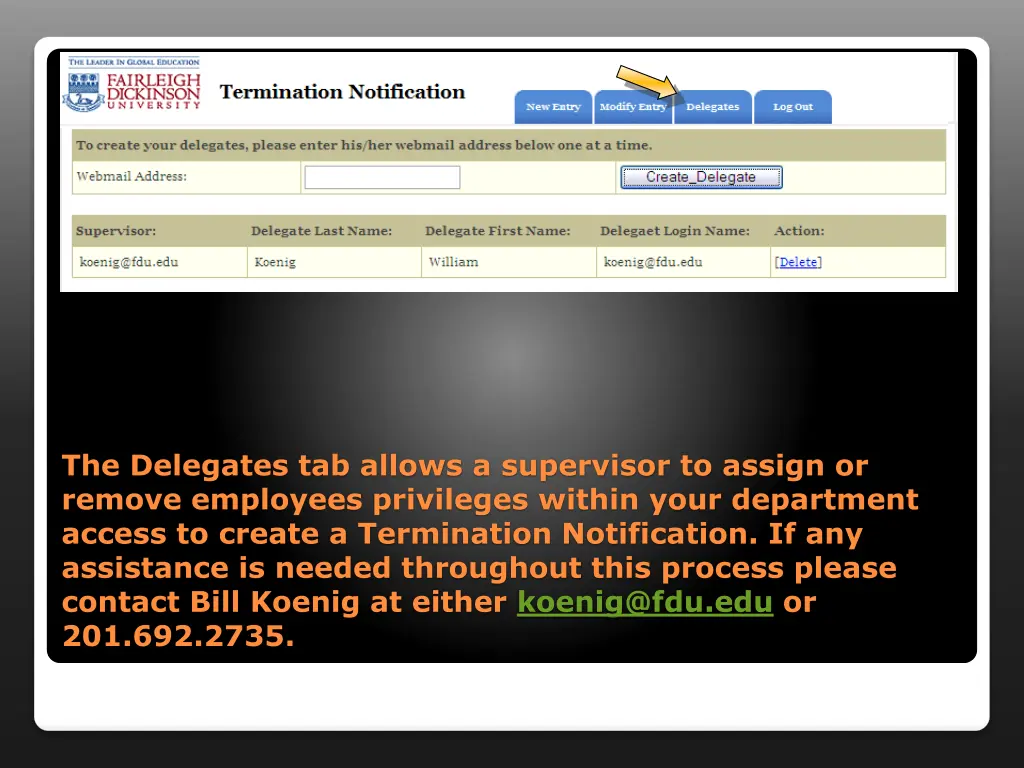 the delegates tab allows a supervisor to assign