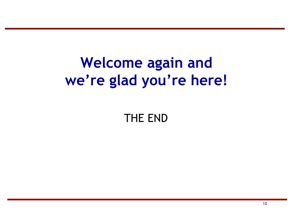 welcome again and we re glad you re here
