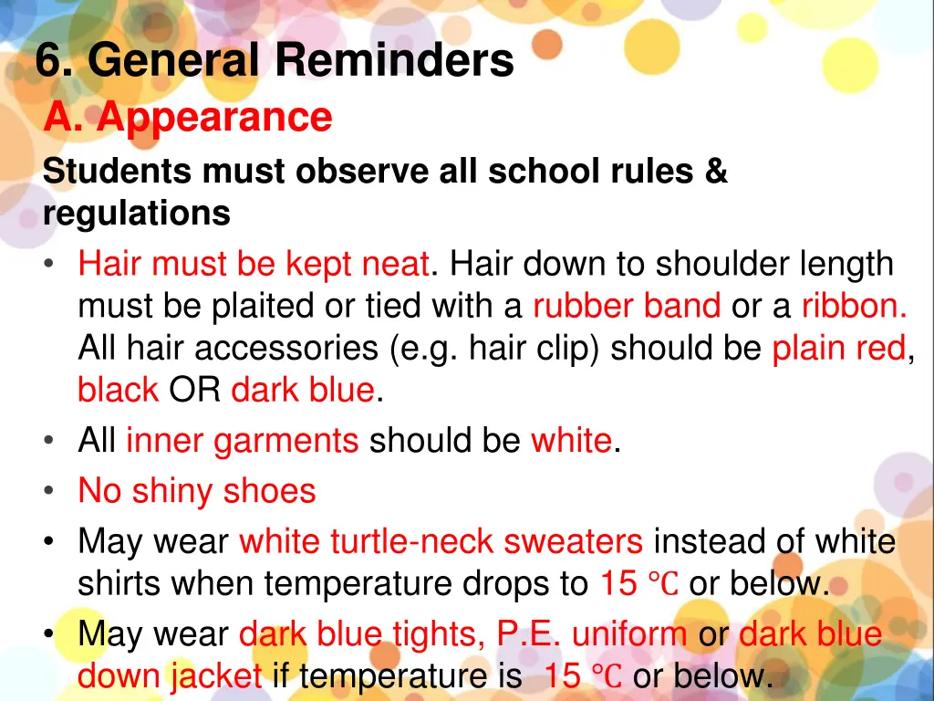 6 general reminders a appearance students must