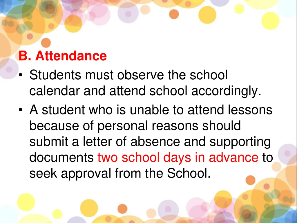 b attendance students must observe the school