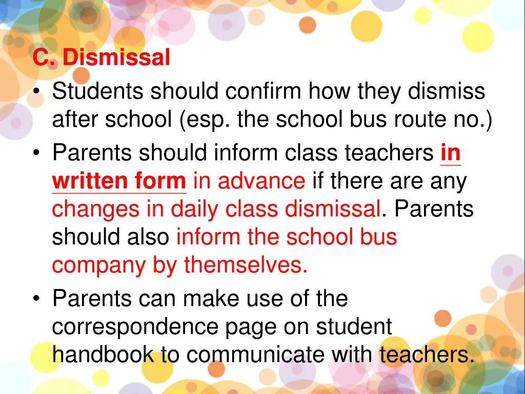 c dismissal students should confirm how they