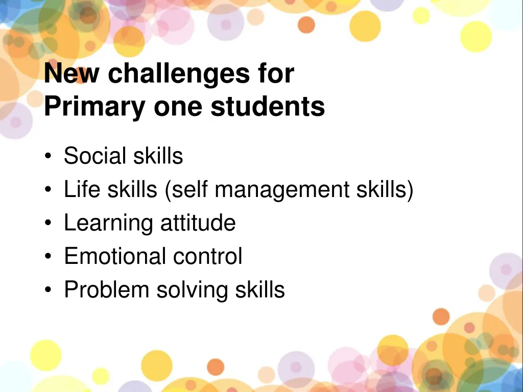new challenges for primary one students