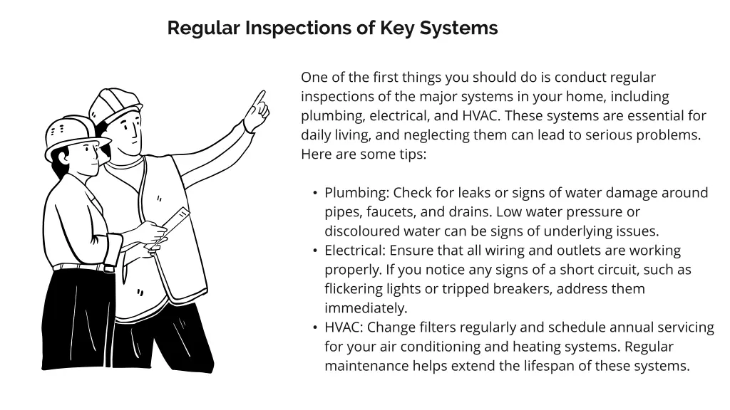 regular inspections of key systems
