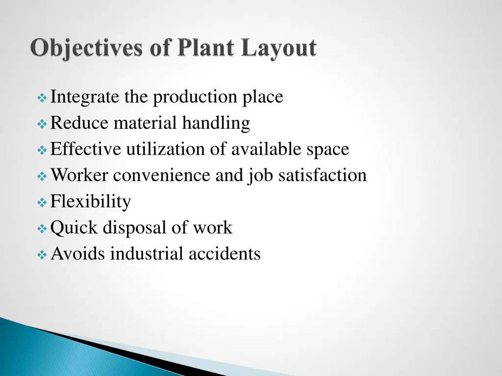integrate the production place reduce material