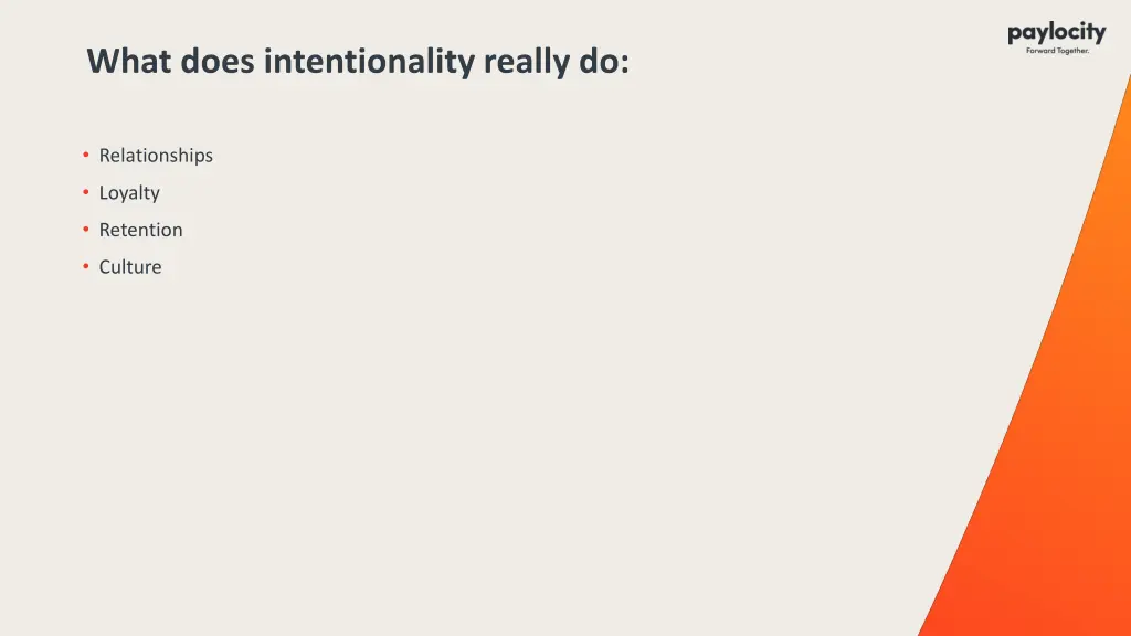 what does intentionality really do